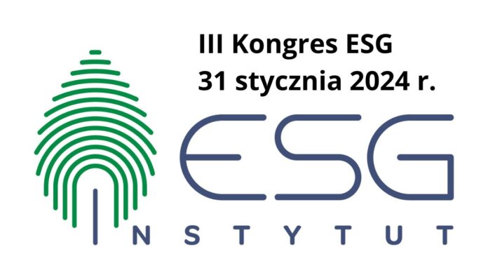 Kongres ESG to ważne wydarzenie. Odbywa się raz w roku. W 2024 roku odbędzie się 31 stycznia.